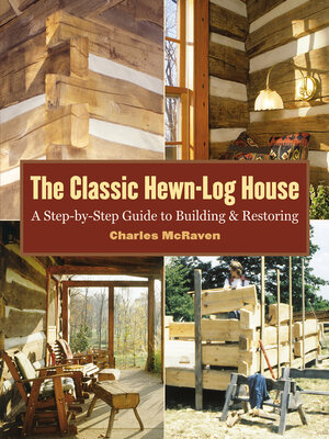 cover image of The Classic Hewn-Log House